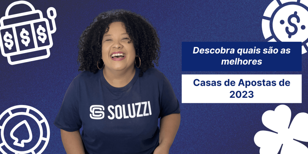 Melhores Casas de Apostas de 2023 - Soluzzi Contabilidade