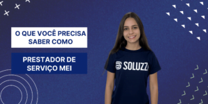 Prestador de serviço MEI - Soluzzi Contabilidade