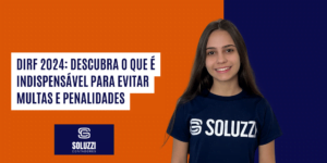 DIRF 2024 - Soluzzi Contabilidade