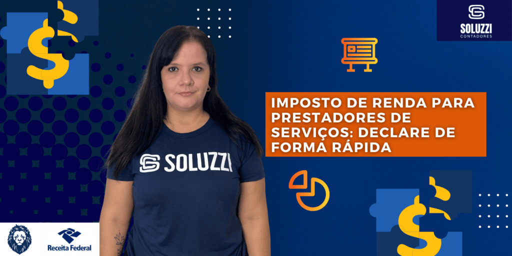 Imposto de Renda para Prestadores de Serviços - Soluzzi Contadores