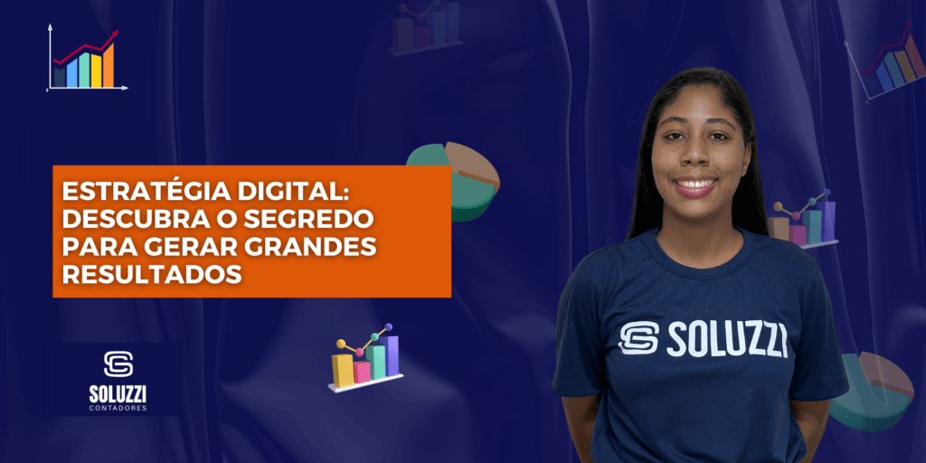 Estratégia digital - Soluzzi Contadores