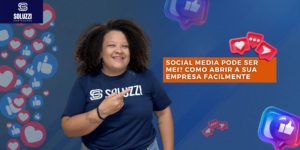 Social Media pode ser MEI - Soluzzi Contadores
