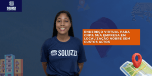 Endereço virtual para CNPJ - Soluzzi Contadores