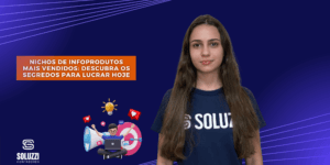 Nichos de infoprodutos mais vendidos - Soluzzi Contadores