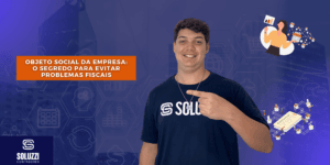 Objeto social da empresa - Soluzzi Contadores